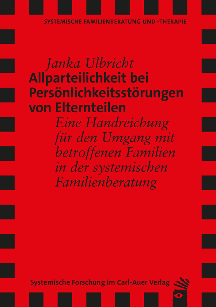 Cover: Allparteilichkeit bei Persönlichkeitsstörungen von Elternteilen